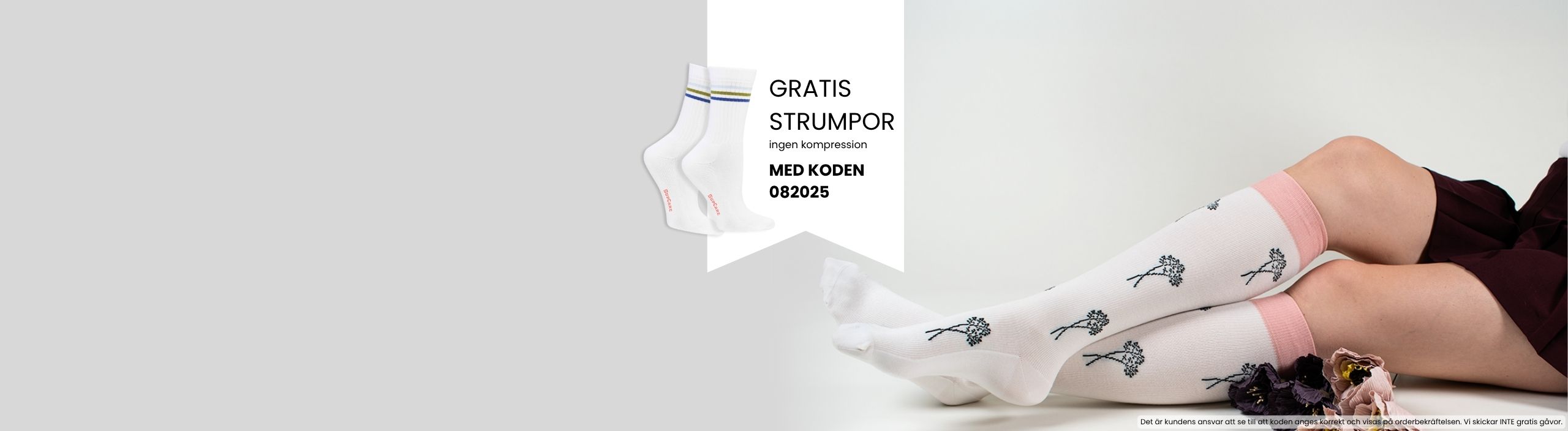 GRATIS strumpor! Ingen kompression